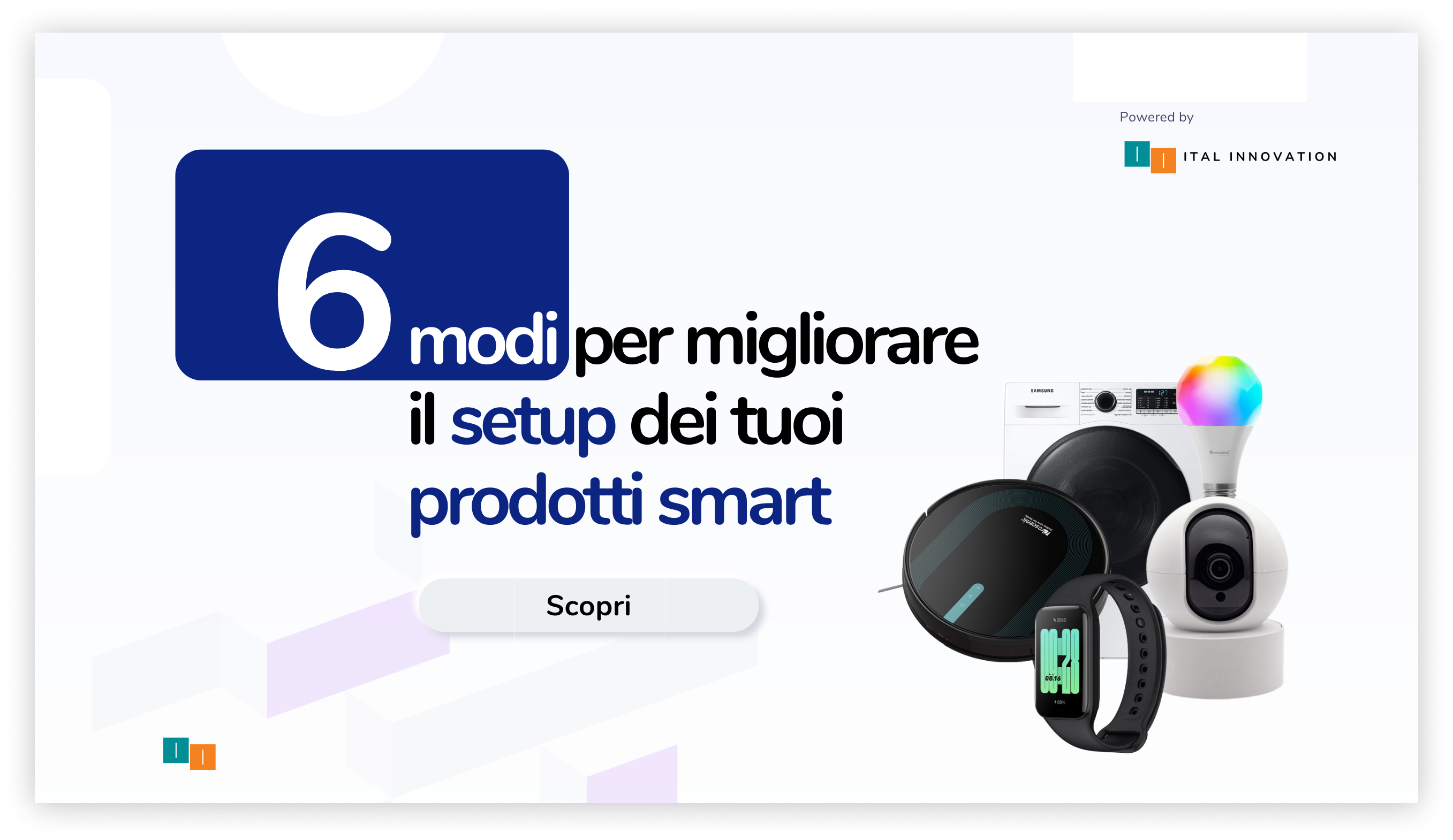 6 modi per migliorare il setup